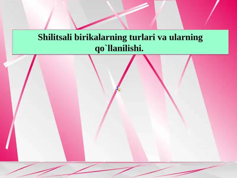 Shilitsali birikalarning turlari va ularning qo`llanilishi. 1