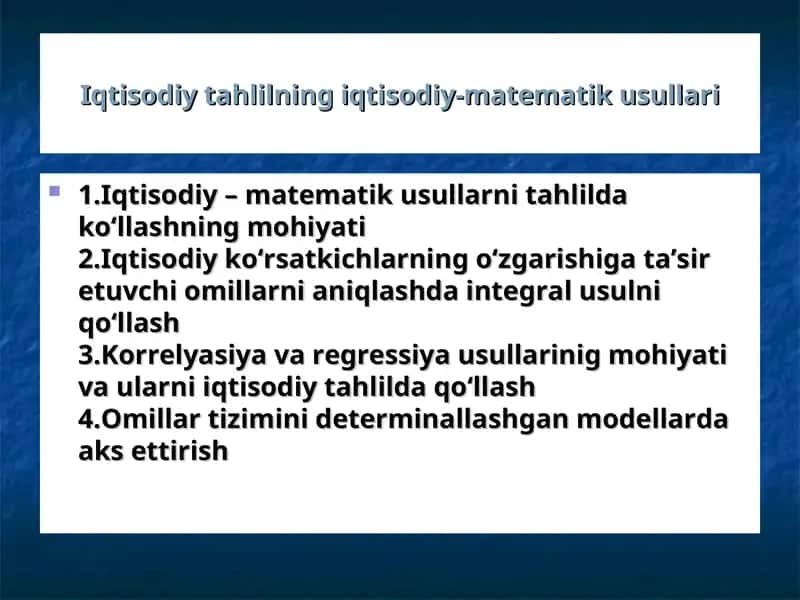 Iqtisodiy tahlilning iqtisodiy-matematik usullari 1