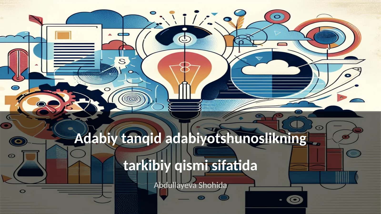 Adabiy tanqid adabiyotshunoslikning tarkibiy qismi sifatida 1