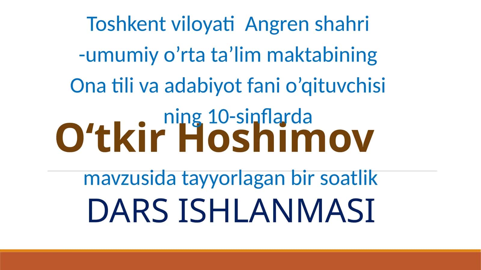 DARS ISHLANMASI O'tkir Hoshimoc 1