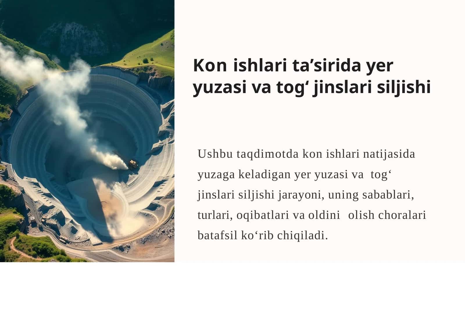 Konishlaritaʼsiridayeryuzasivatogʻjinslarisiljishi 1