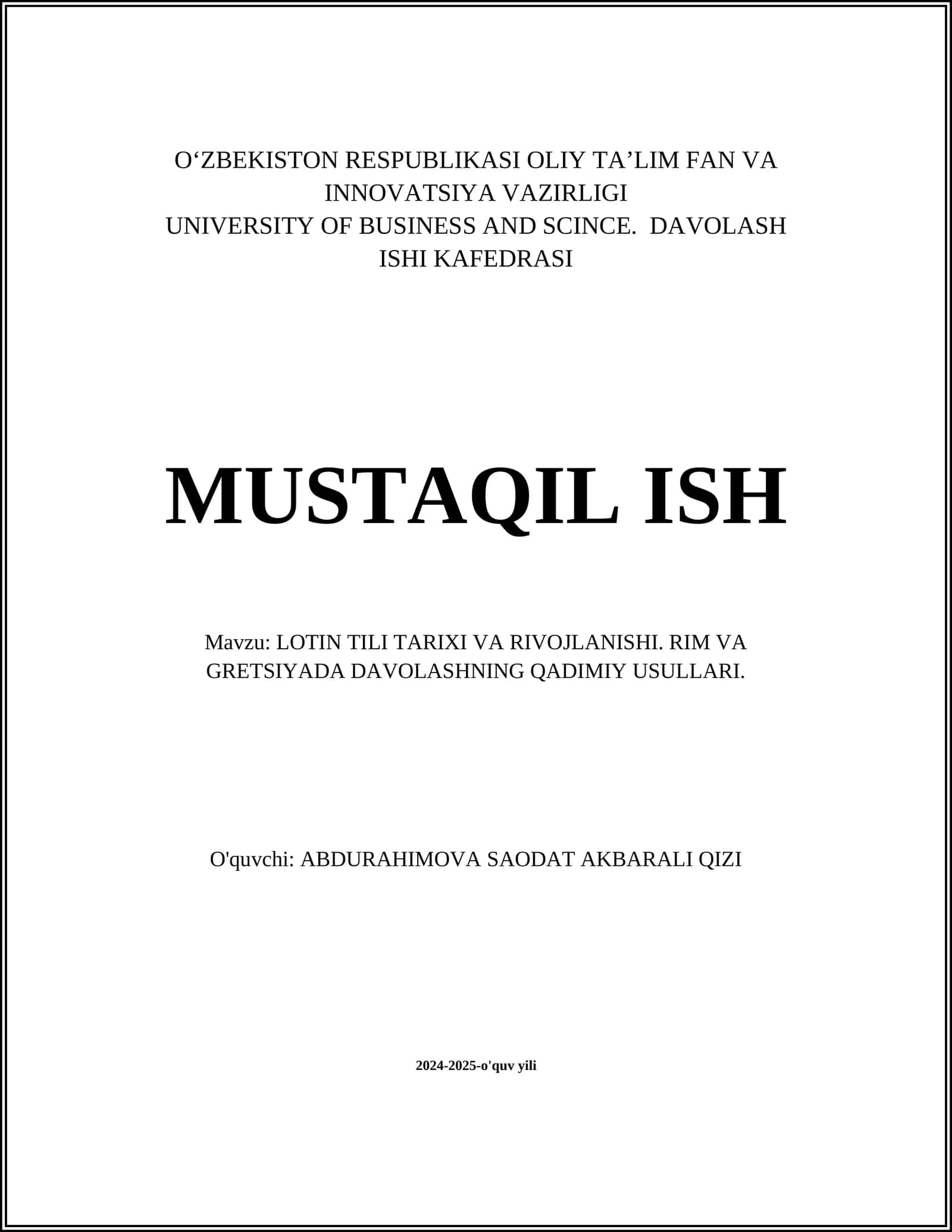 LOTIN TILI TARIXI VA RIVOJLANISHI. RIM VA GRETSIYADA DAVOLASHNING QADIMIY USULLARI 1