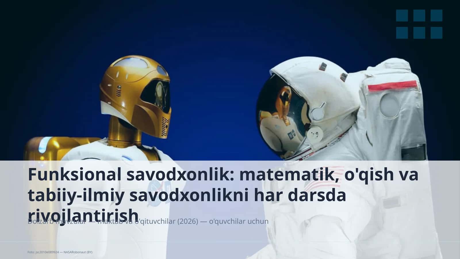 Funksional savodxonlik: matematik, o'qish va tabiiy-ilmiy savodxonlikni har darsda rivojlantirish 1
