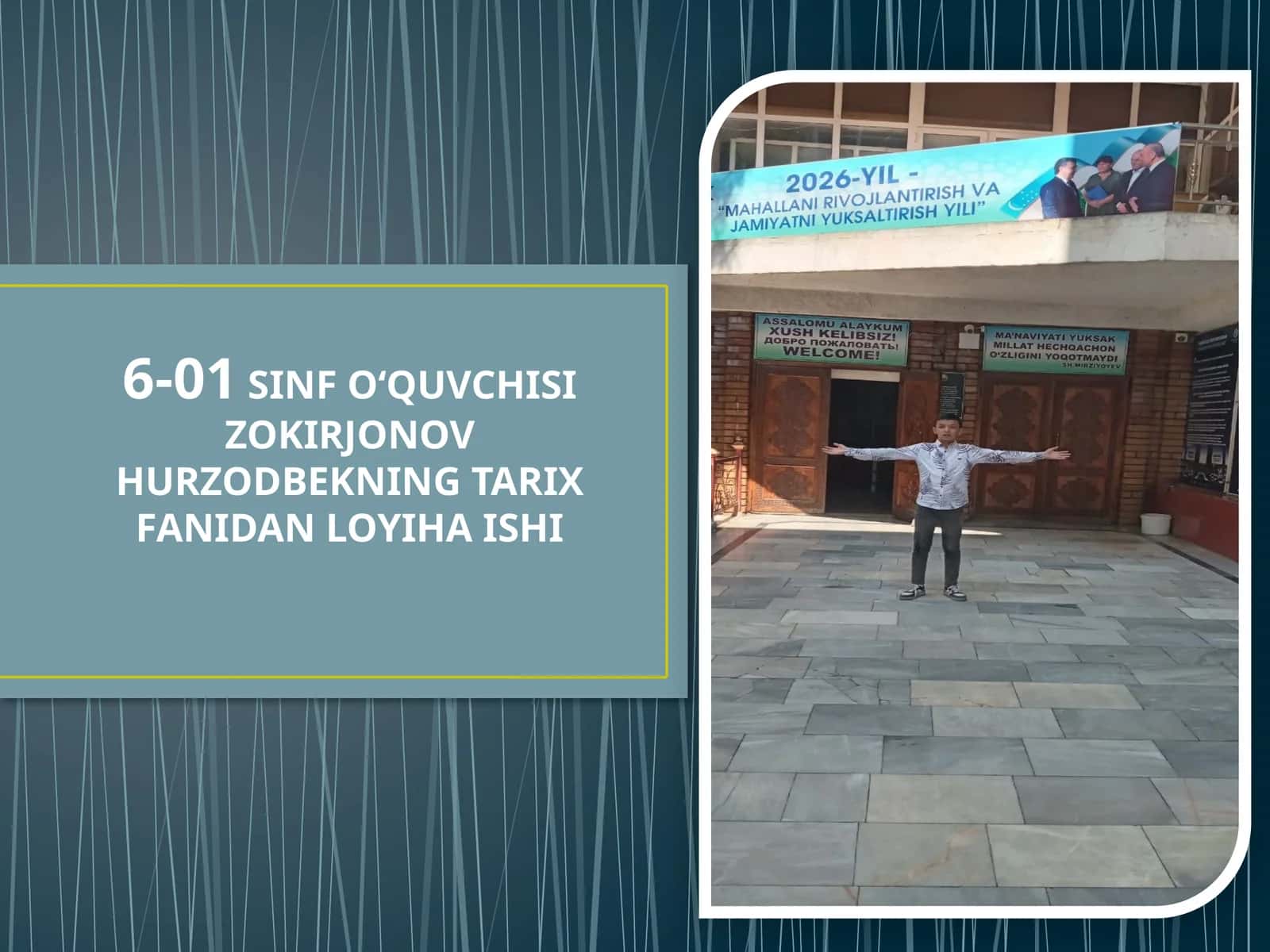 ZOKIRJONOV HURZODBEKNING TARIX FANIDAN LOYIHA ISHI 1