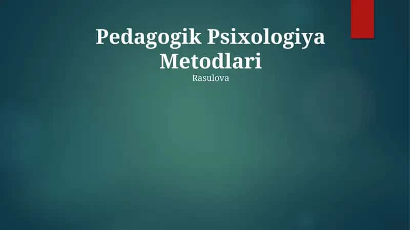 Pedagogik Psixologiya Metodlari 1