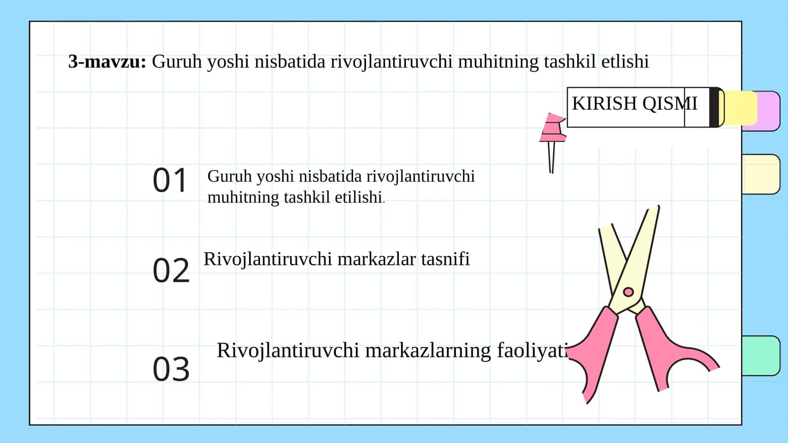 3-mavzu:Guruh yoshi nisbatida rivojlantiruvchi muhitning tashkil etlishi 1