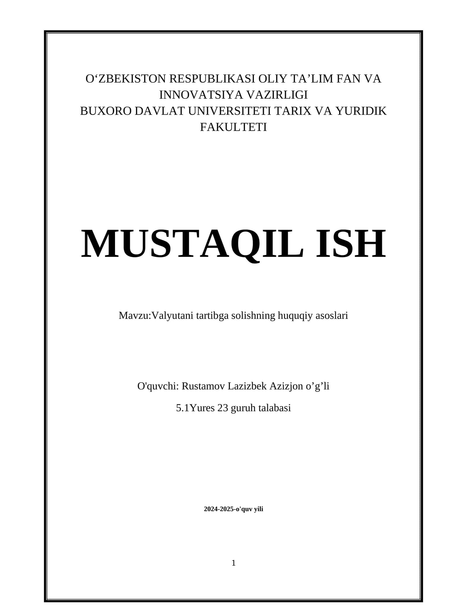 Valyutani tartibga solishning huquqiy asoslari 1