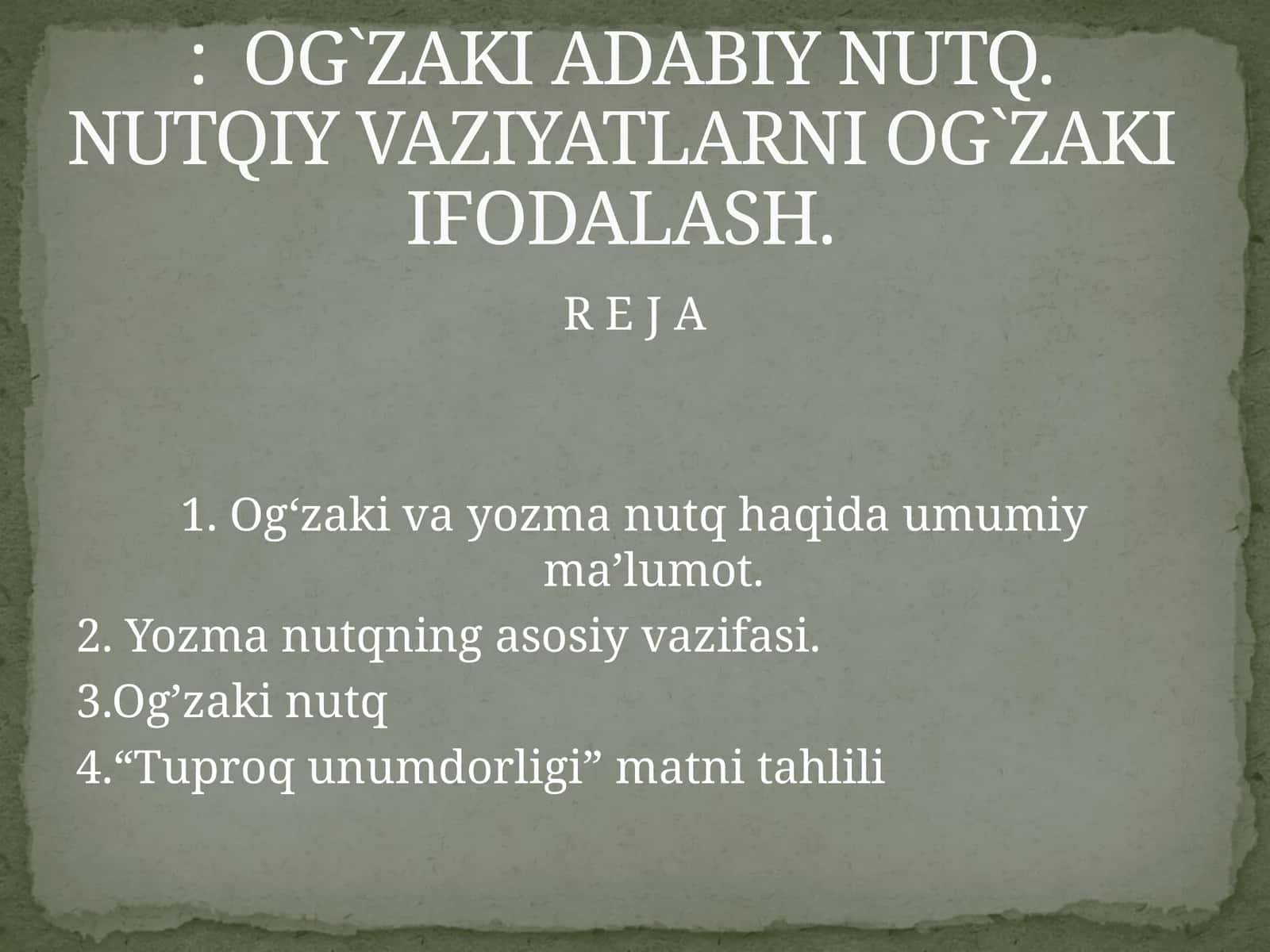 Og‘zaki va yozma nutq haqida umumiy ma’lumot 1