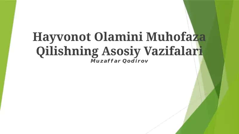 Hayvonot Olamini Muhofaza Qilishning Asosiy Vazifalari 1