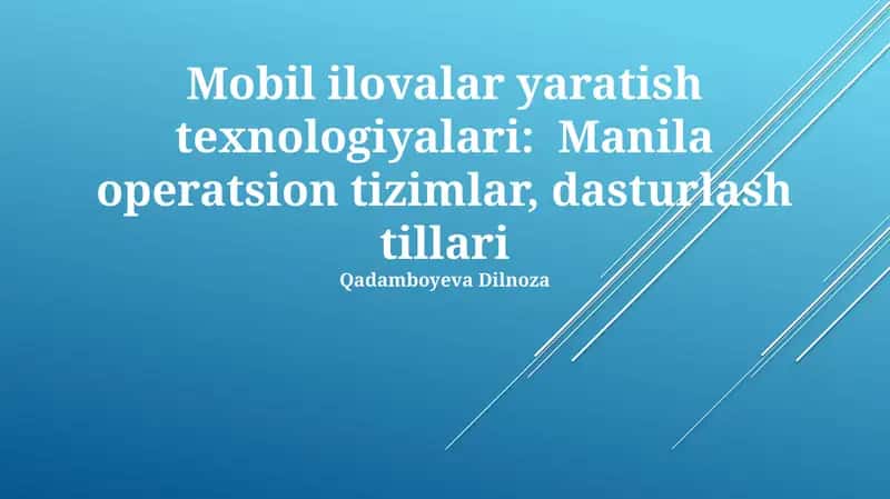 Mobil ilovalar yaratish texnologiyalari 1