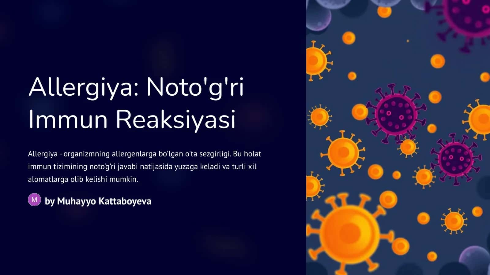 Allergiya: Noto'g'ri Immun Reaksiyasi 1