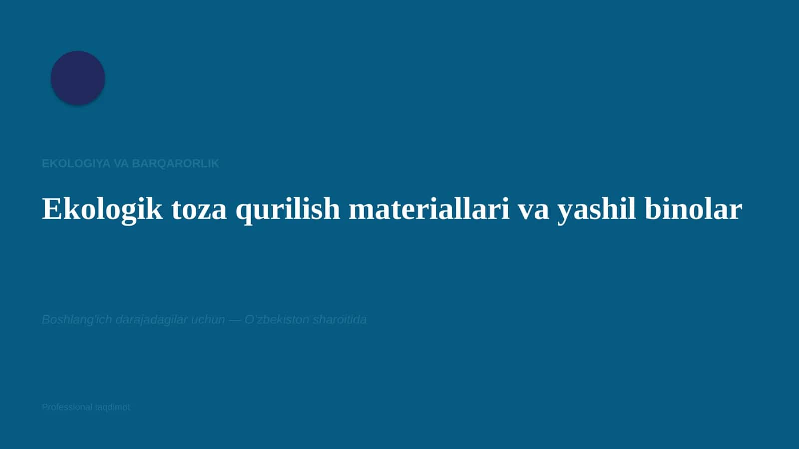 Ekologiya va barqarorlik 1