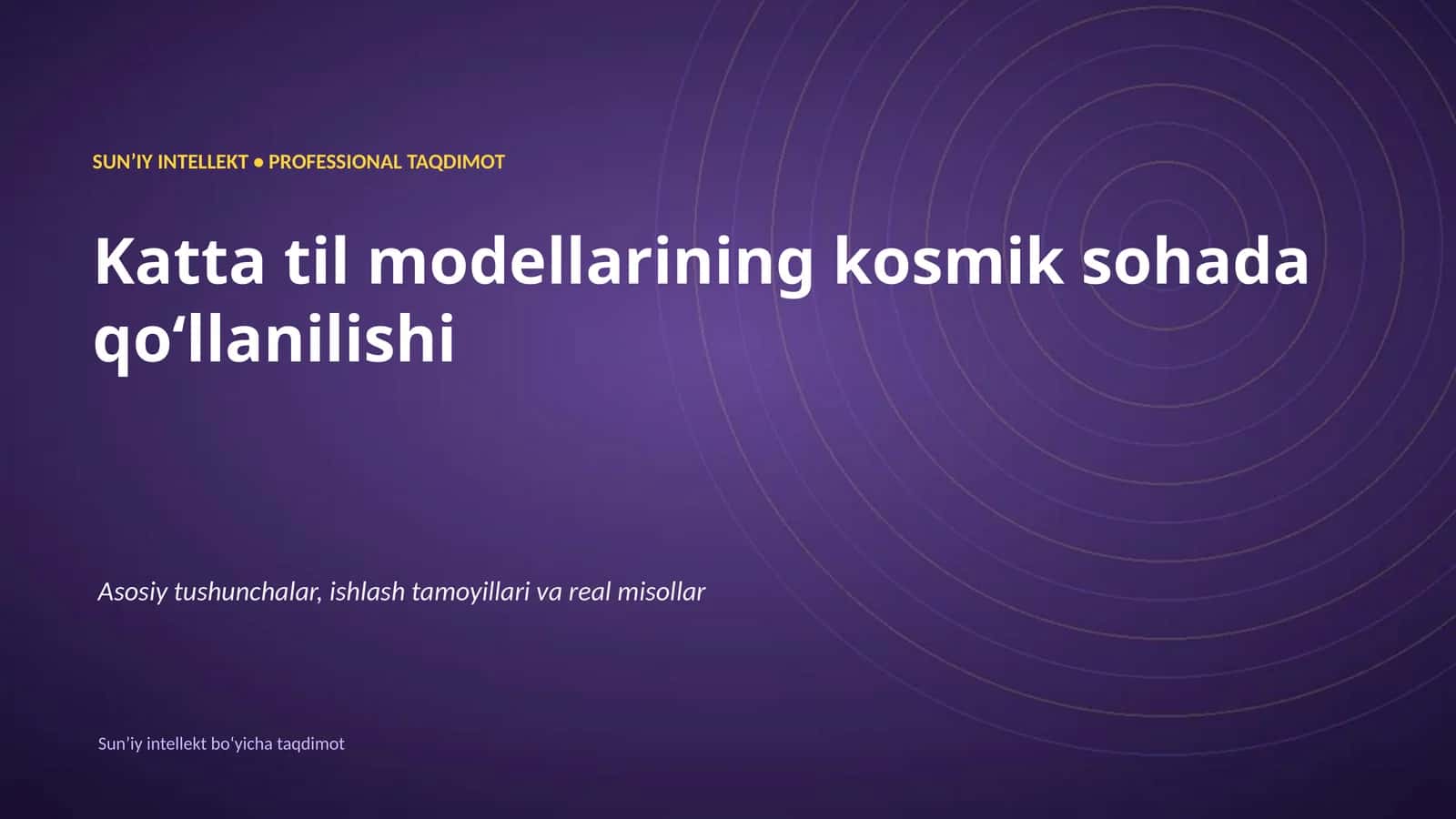 SUNʼIY INTELLEKT • PROFESSIONAL TAQDIMOT 1