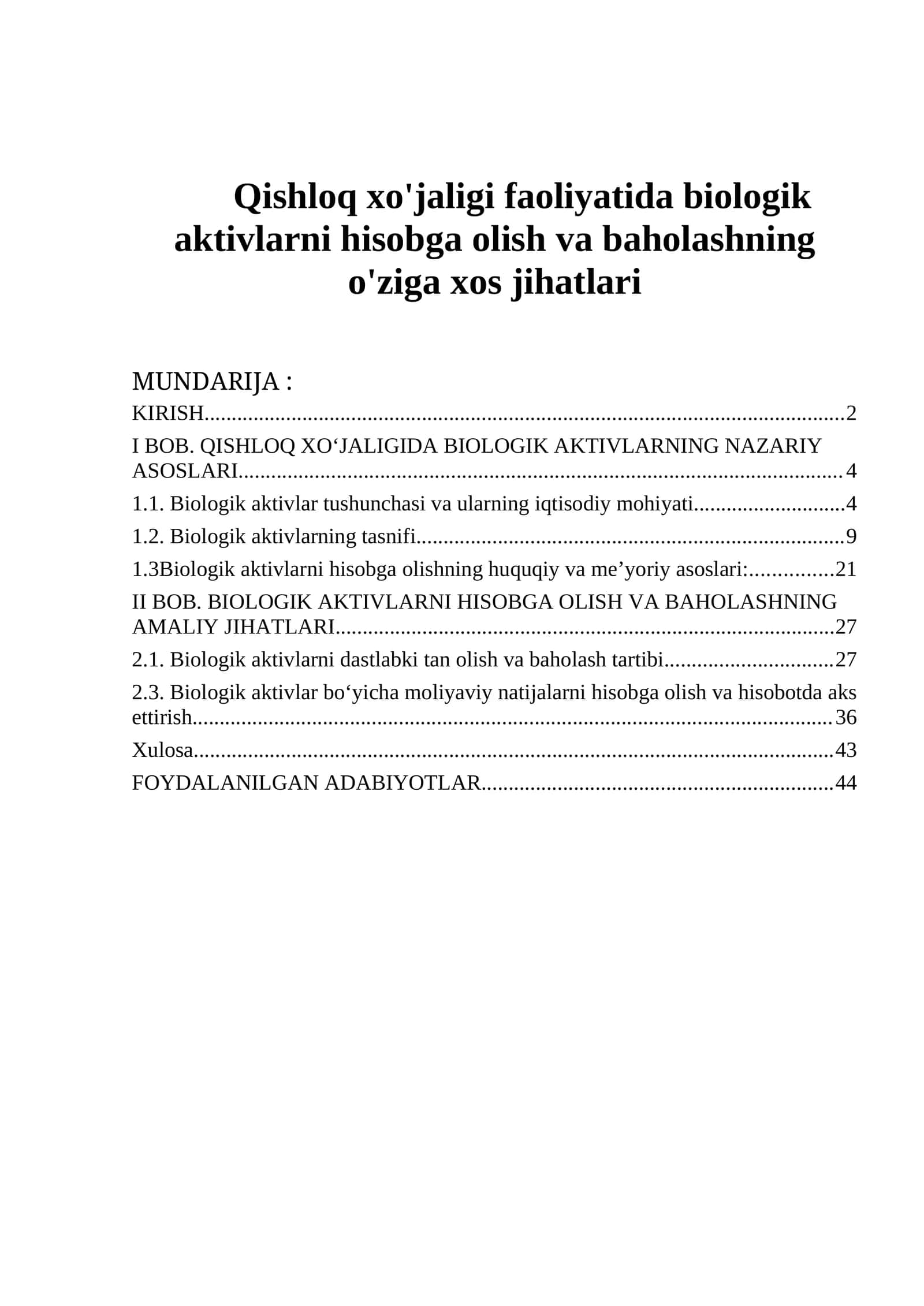 Qishloq xo'jaligi faoliyatida biologik aktivlarni hisobga olish va baholashning o'ziga xos jihatlari 1