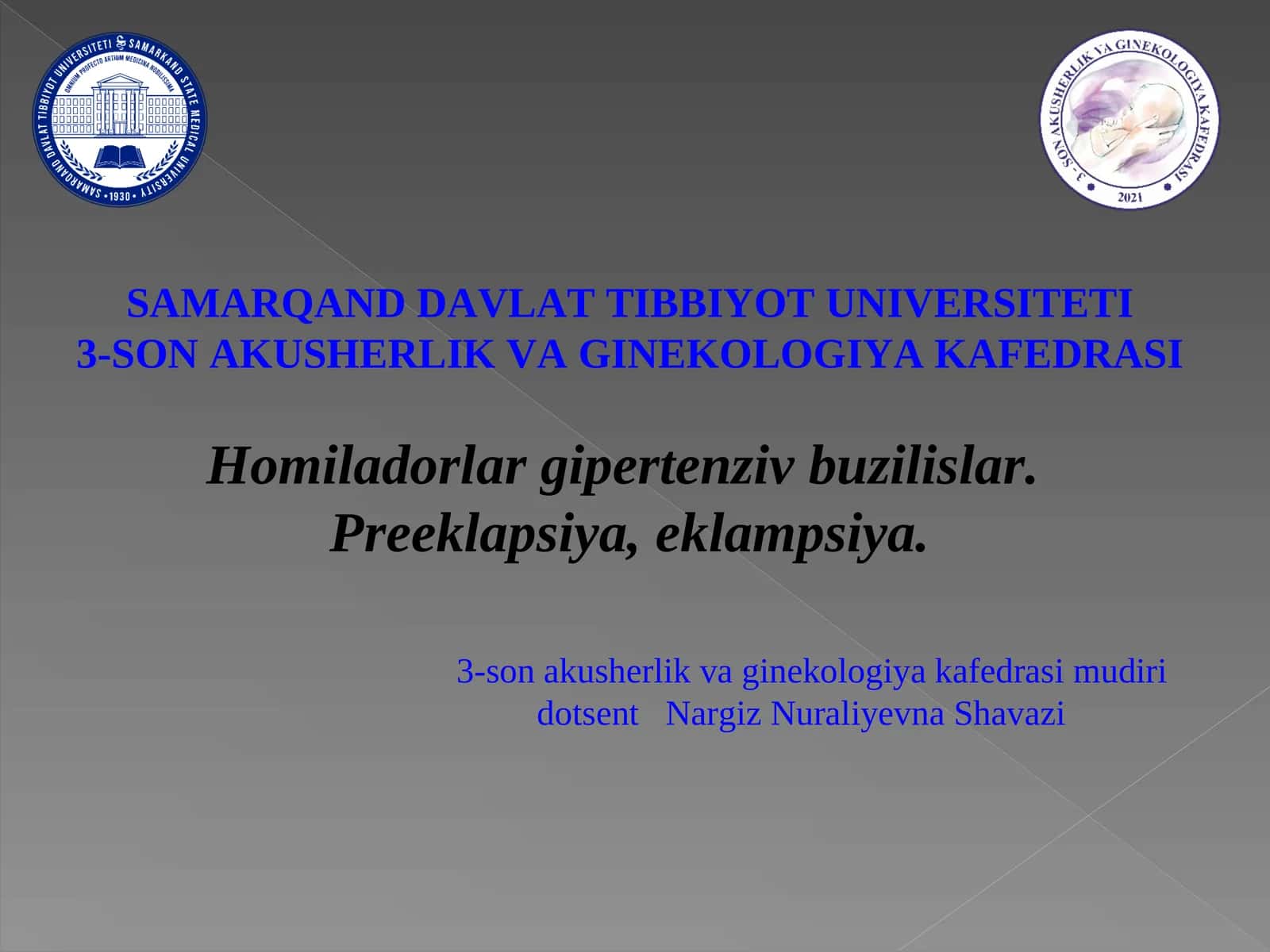 3-SON AKUSHERLIK VA GINEKOLOGIYA KAFEDRASI 1