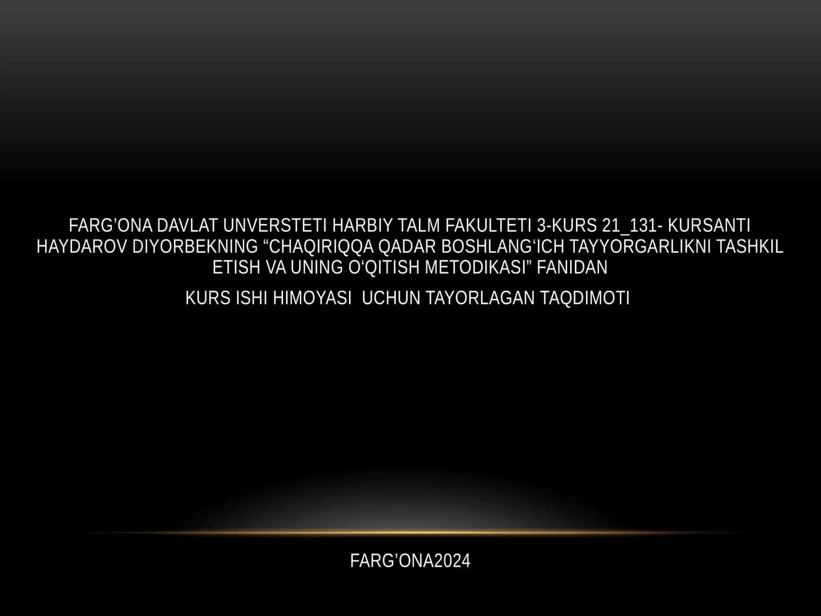 "CHAQIRIQQA QADAR BOSHLANG‘ICH TAYYORGARLIKNI TASHKIL ETISH VA UNING O‘QITISH METODIKASI" FANIDAN KURS ISHI HIMOYASI UCHUN TAYORLAGAN TAQDIMOTI 1