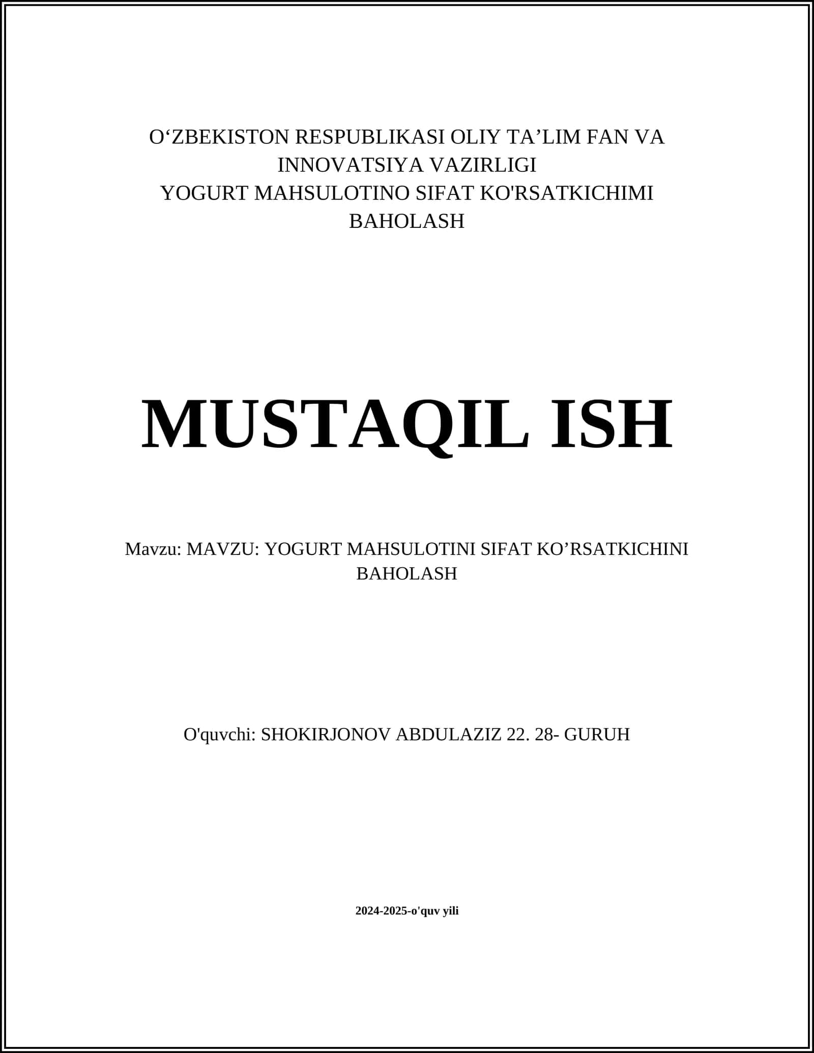 YOGURT MAHSULOTINI SIFAT KO’RSATKICHINI BAHOLASH 1