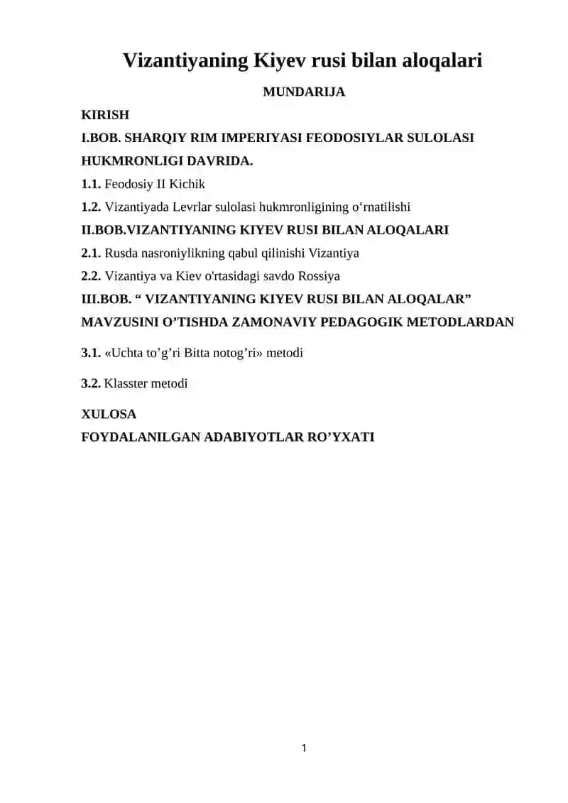 "VIZANTIYANING KIYEV RUSI BILAN ALOQALARI"