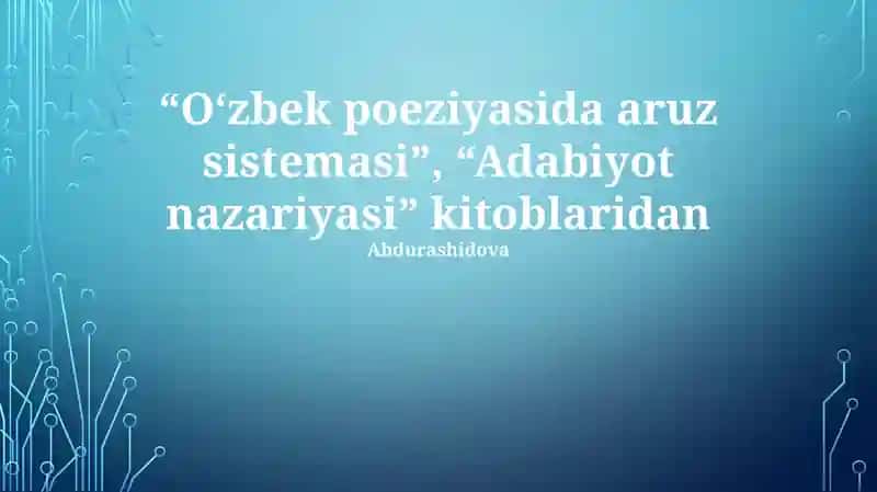 "O‘zbek poeziyasida aruz sistemasi"
