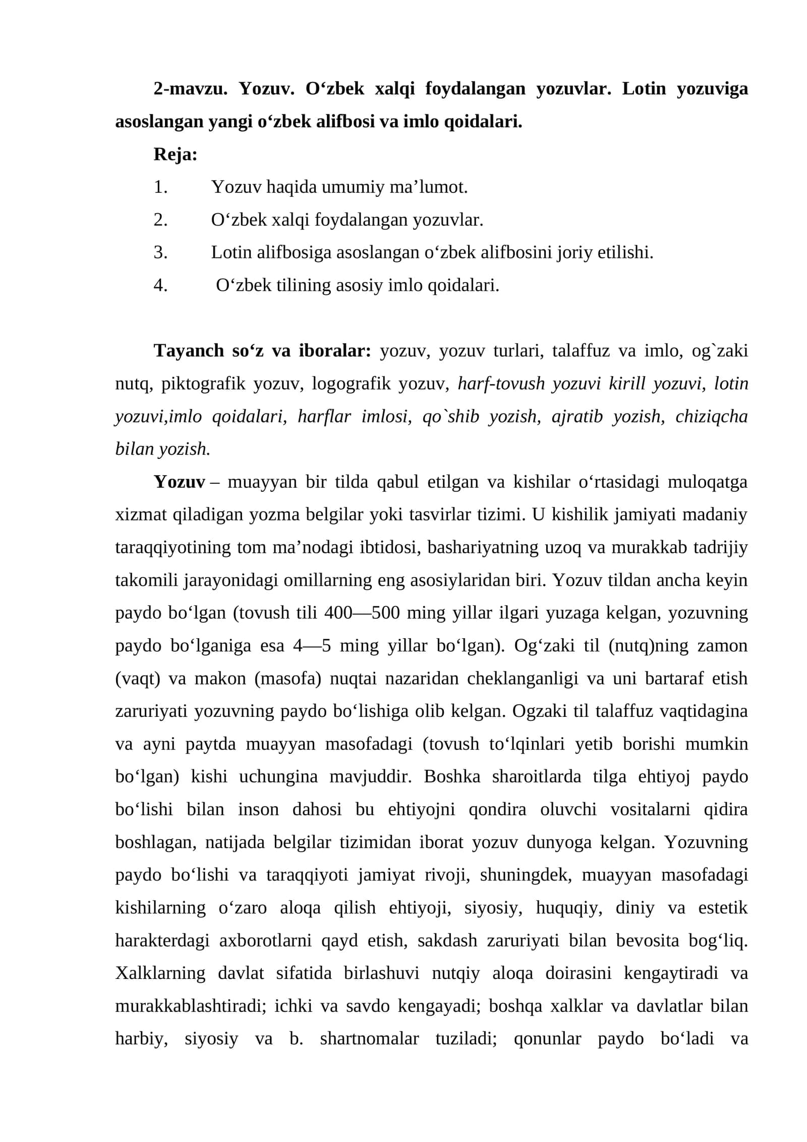 2-mavzu. Yozuv. O‘zbek xalqi foydalangan yozuvlar. Lotin yozuviga asoslangan yangi o‘zbek alifbosi va imlo qoidalari 1