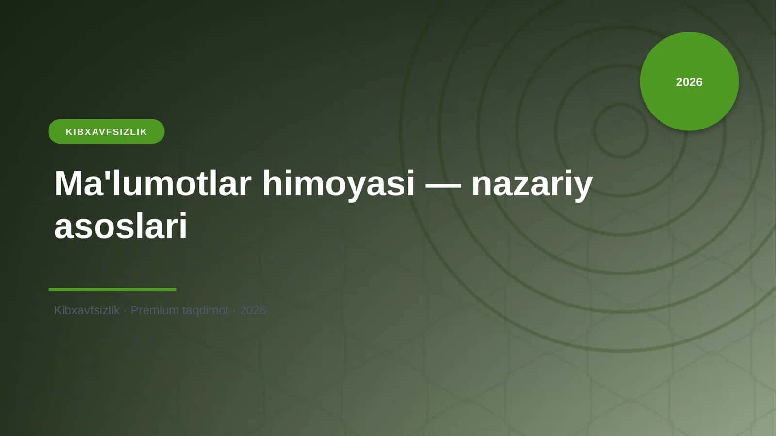 Ma'lumotlar himoyasi — nazariy asoslari 1
