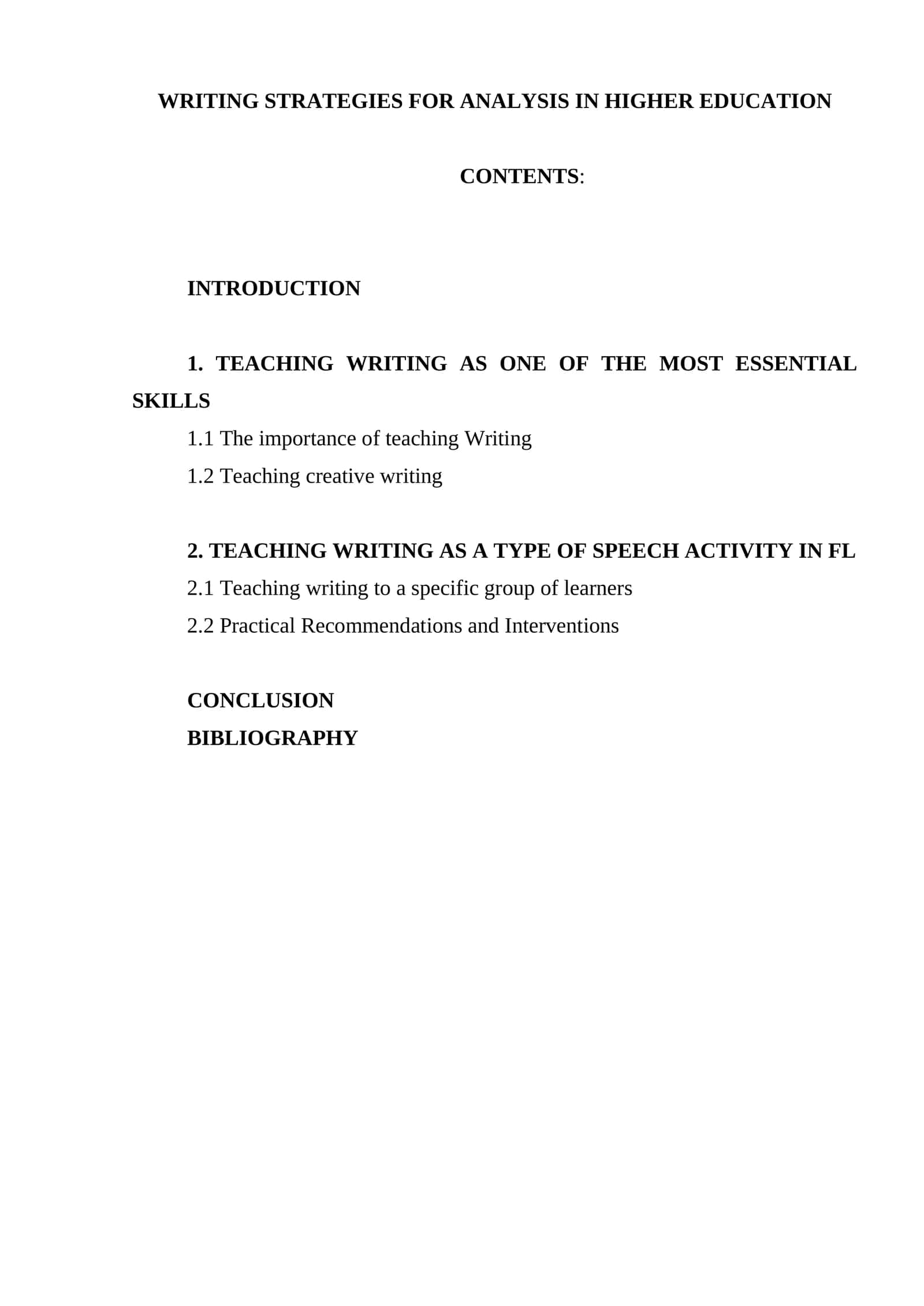 WRITING STRATEGIES FOR ANALYSIS IN HIGHER EDUCATION 1