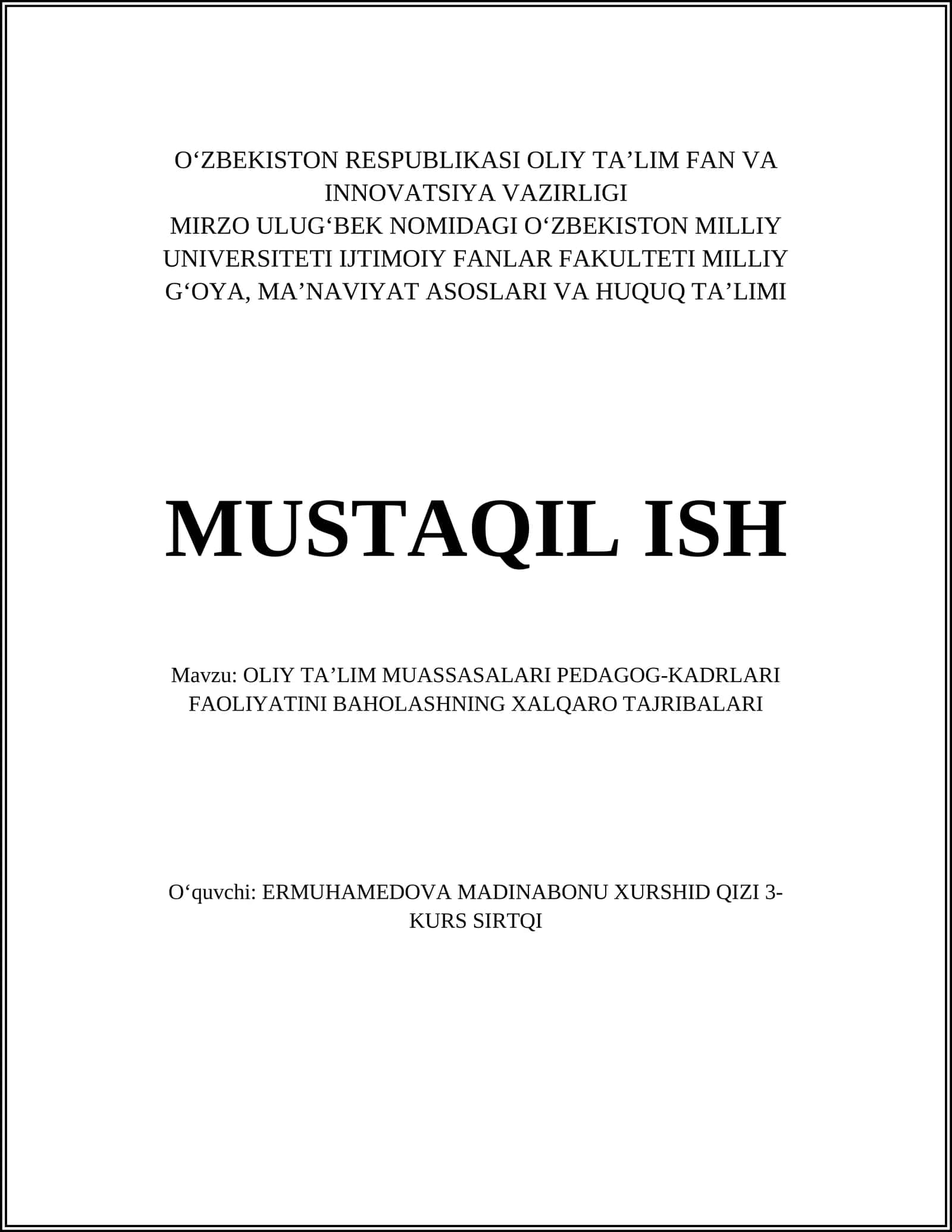 OLIY TA’LIM MUASSASALARI PEDAGOG-KADRLARI FAOLIYATINI BAHOLASHNING XALQARO TAJRIBALARI 1