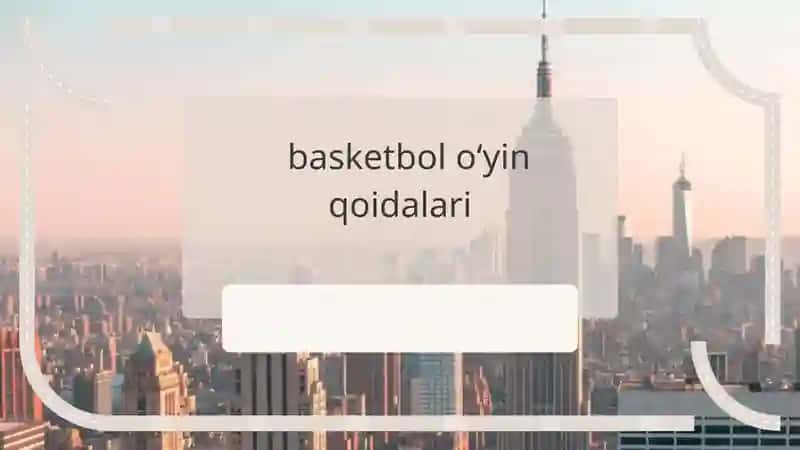 Basketbol O'yin Qoidalari