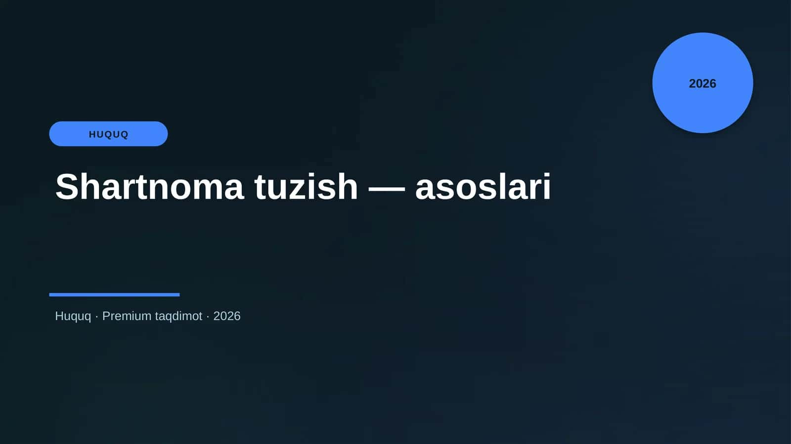 Shartnoma tuzish — asoslari 1