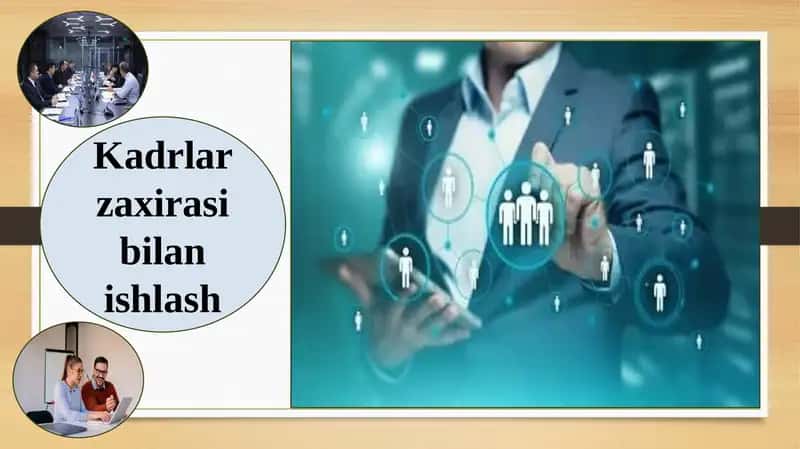 Kadrlar zahirasi bilan ishlash 1