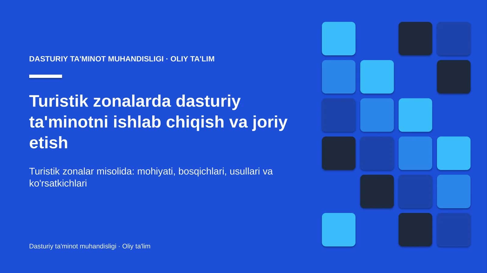 turistik zonalarda dasturiy ta'minotni ishlab chiqish va joriy etish 1834 1