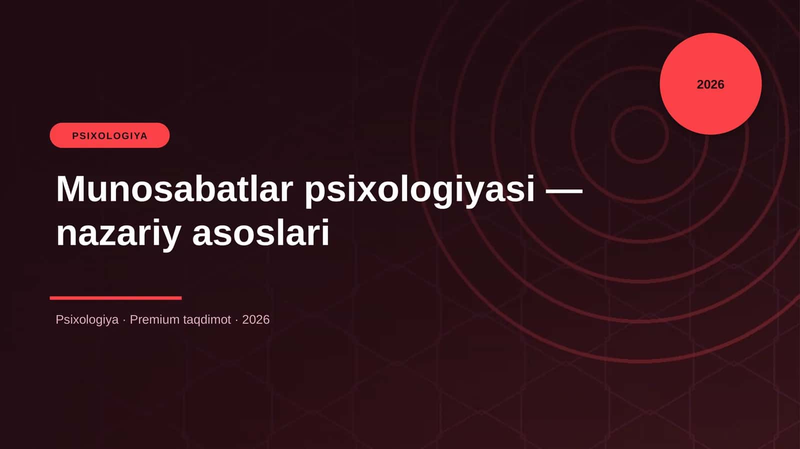Psixologiya - Munosabatlar psixologiyasi — nazariy asoslari 1