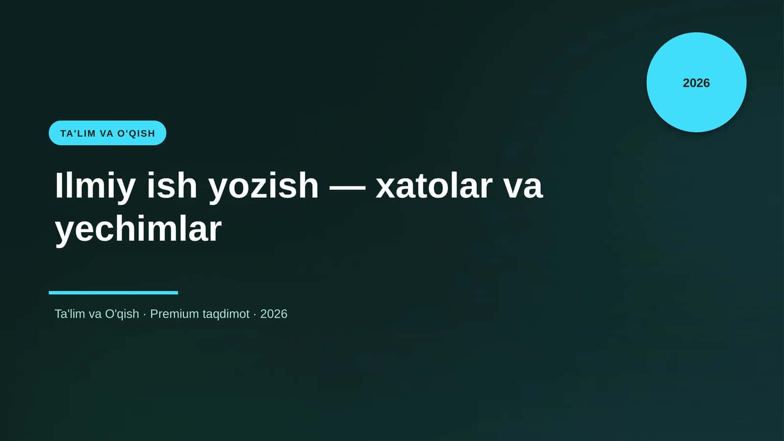 Ilmiy ish yozish — xatolar va yechimlar 1