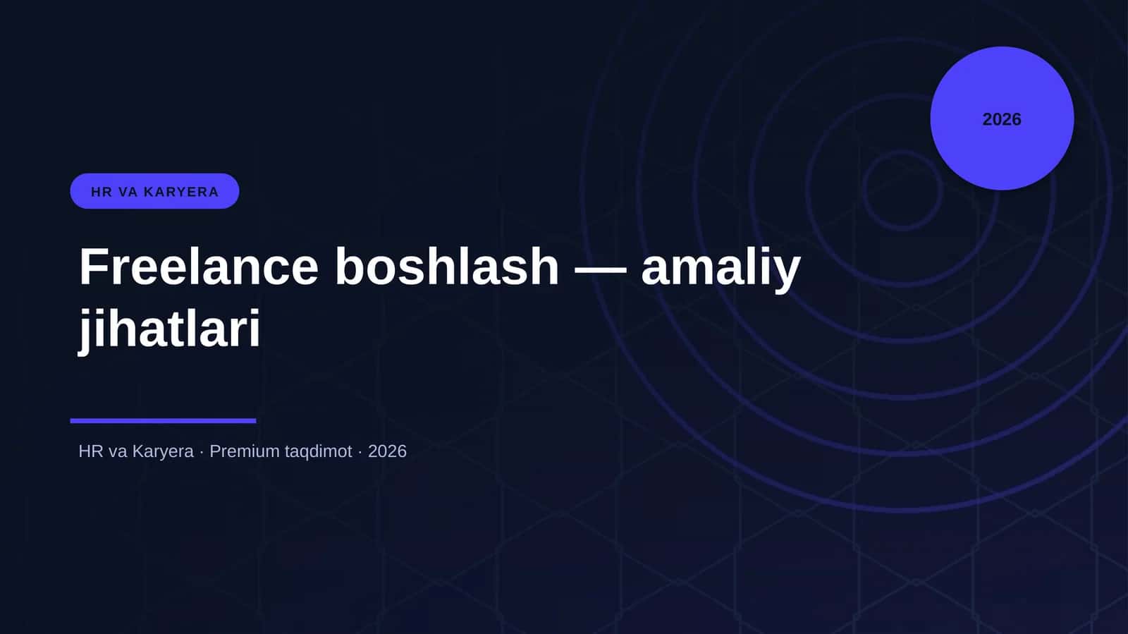 Freelance boshlash — amaliy jihatlari 1