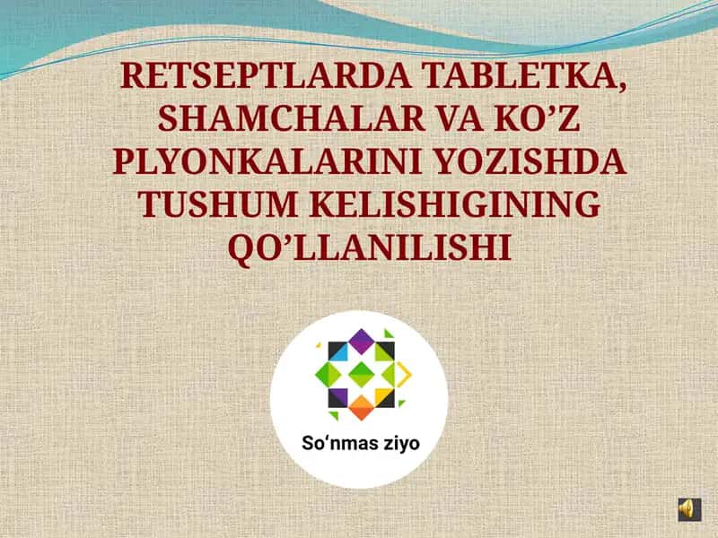 Tabletkalar va Shamchalar 1