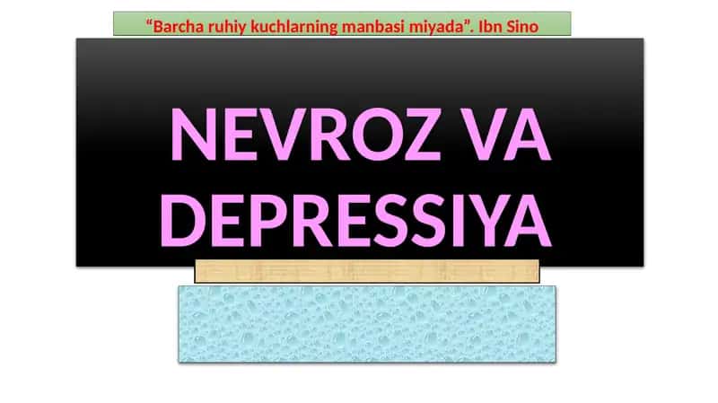 NEVROZ VA DEPRESSIYA 1