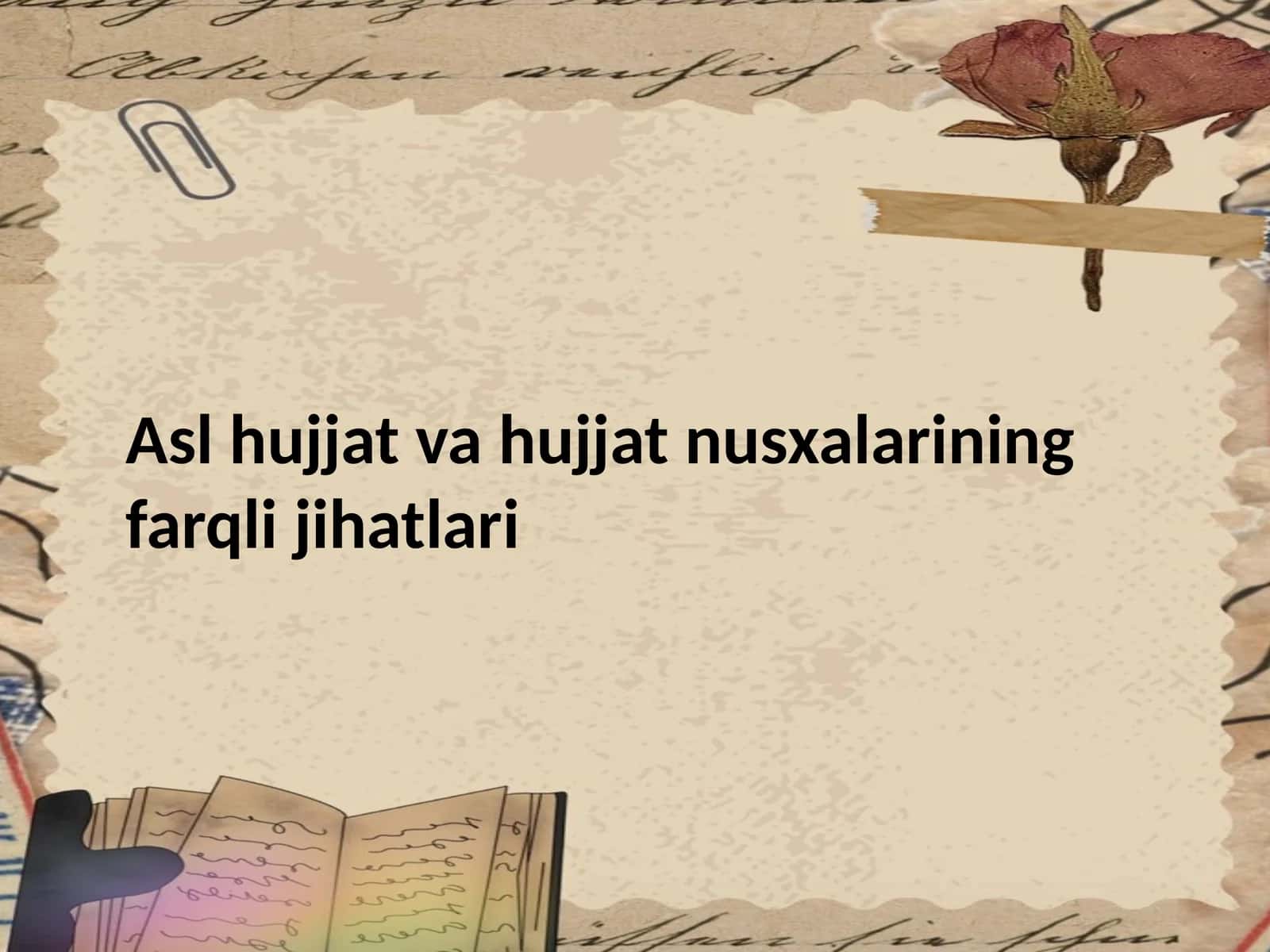 Asl hujjat va hujjat nusxalarining farqli jihatlari 1