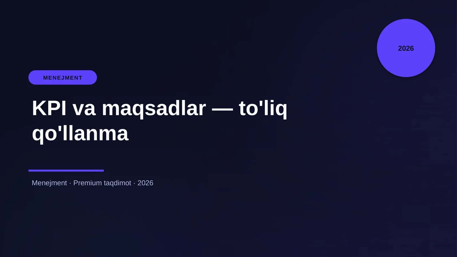 KPI va maqsadlar — to'liq qo'llanma 1
