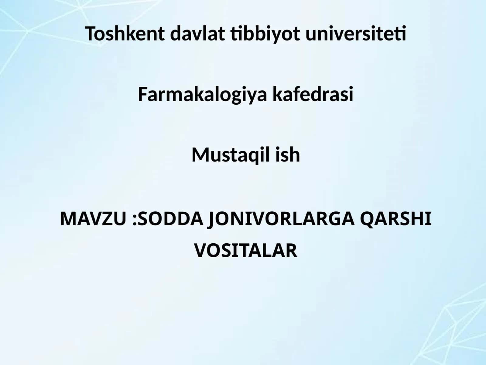Sodda jonivorlarga qarshi vositalar 1