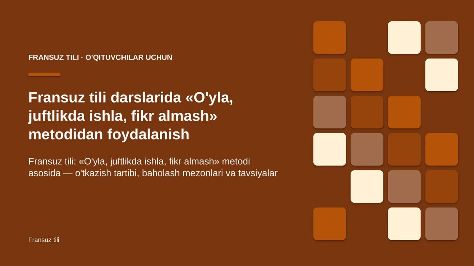 fransuz tili darslarida o'yla juftlikda ishla fikr almash metodidan foydalanish 9391 1