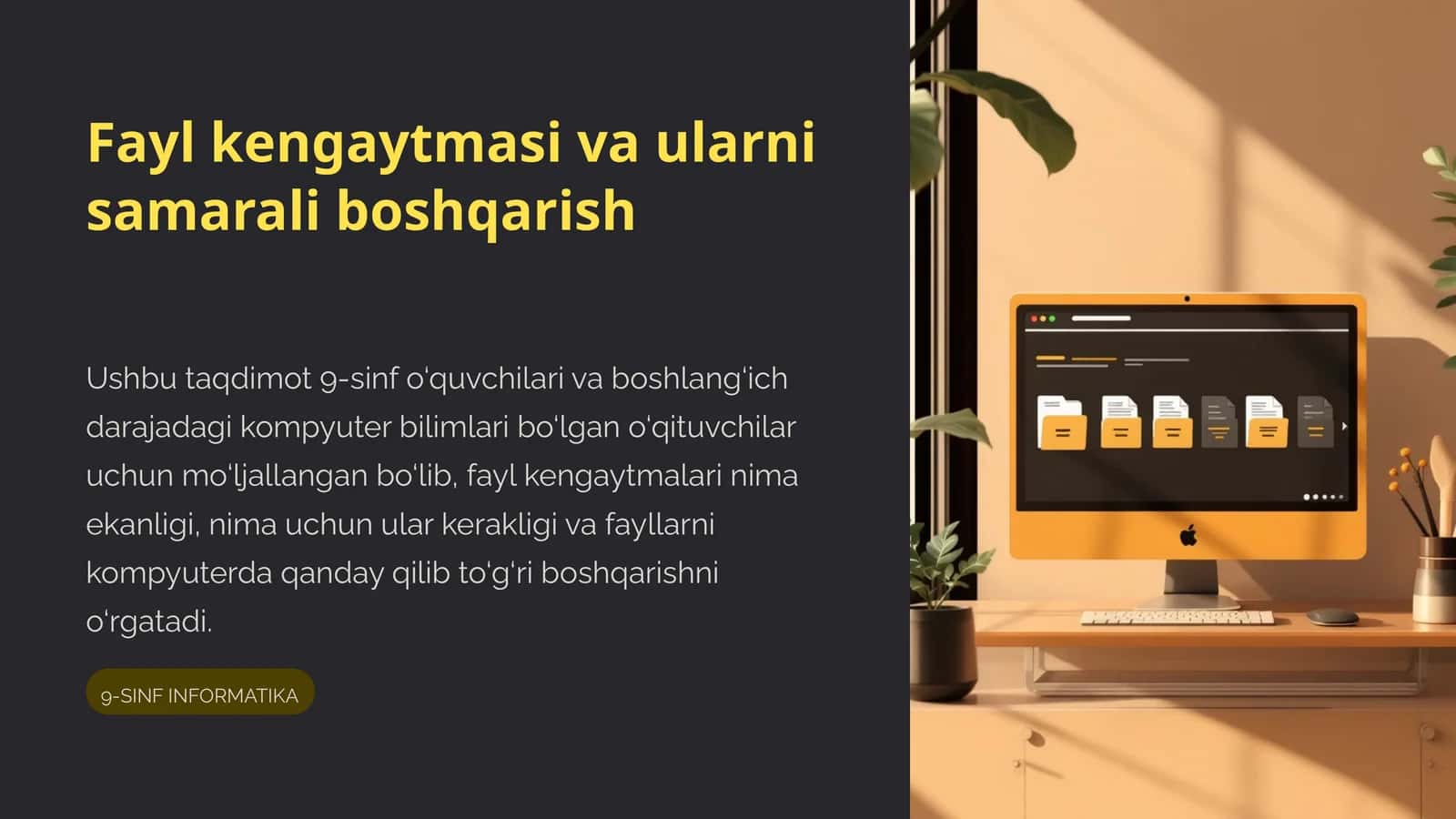 Fayl kengaytmasi va ularni samarali boshqarish 1