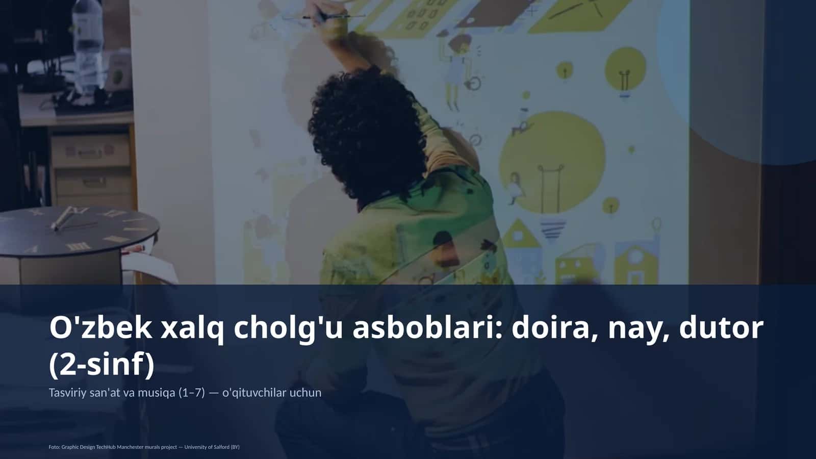 O'zbek xalq cholg'u asboblari: doira, nay, dutor (2-sinf) 1