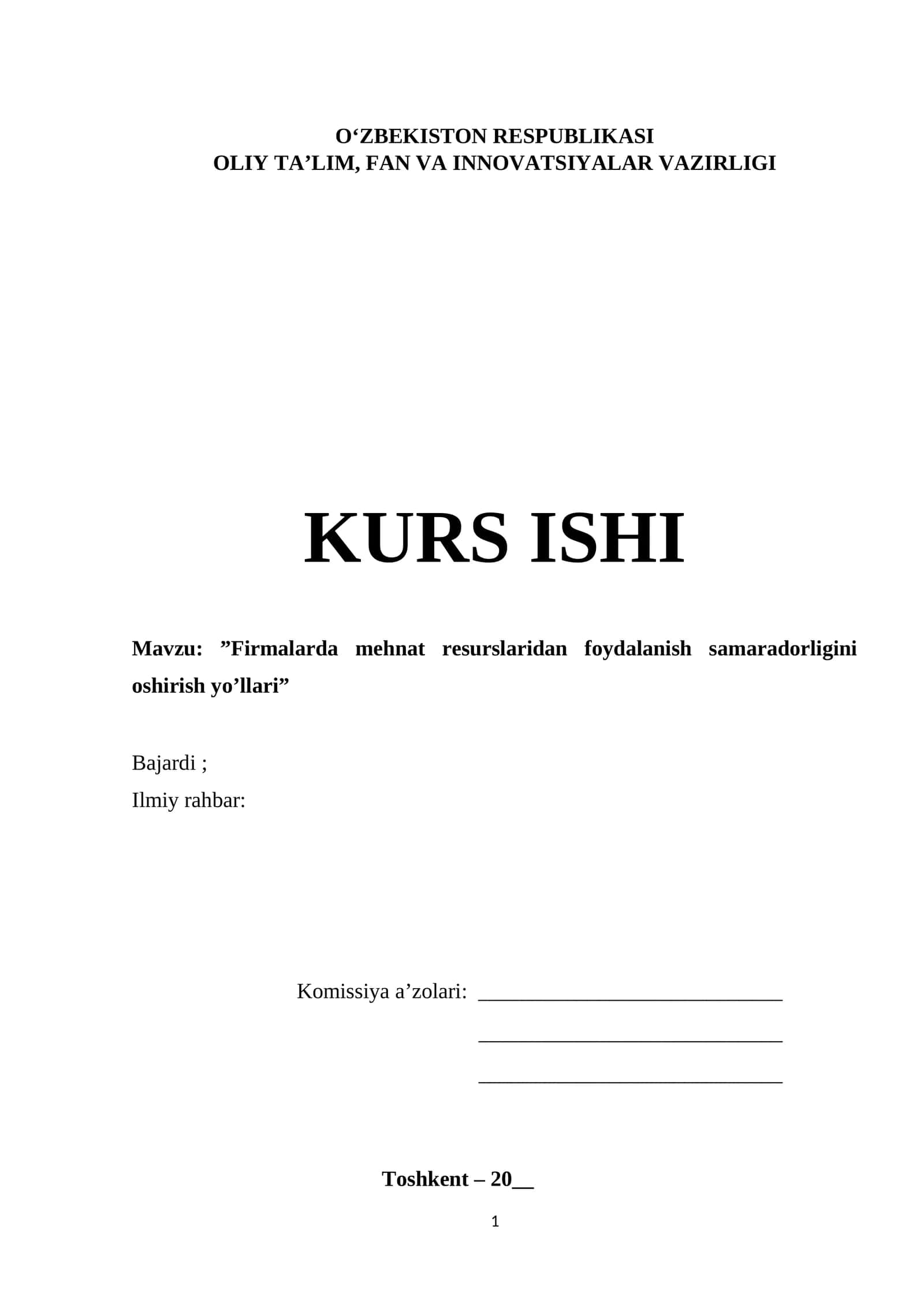 Firmalarda mehnat resurslaridan foydalanish samaradorligini oshirish yo’llari 1