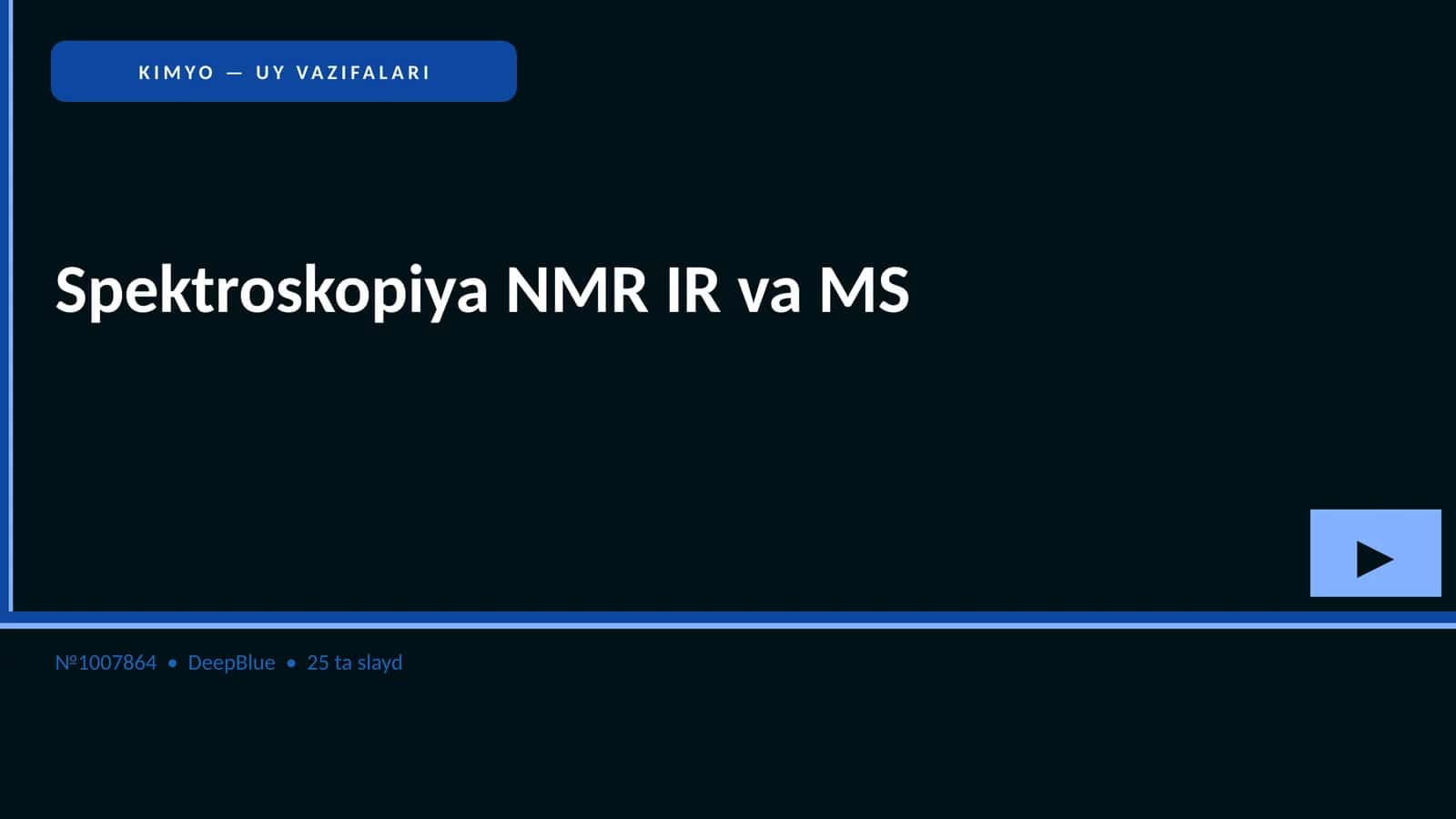 Spektroskopiya NMR IR va MS 1