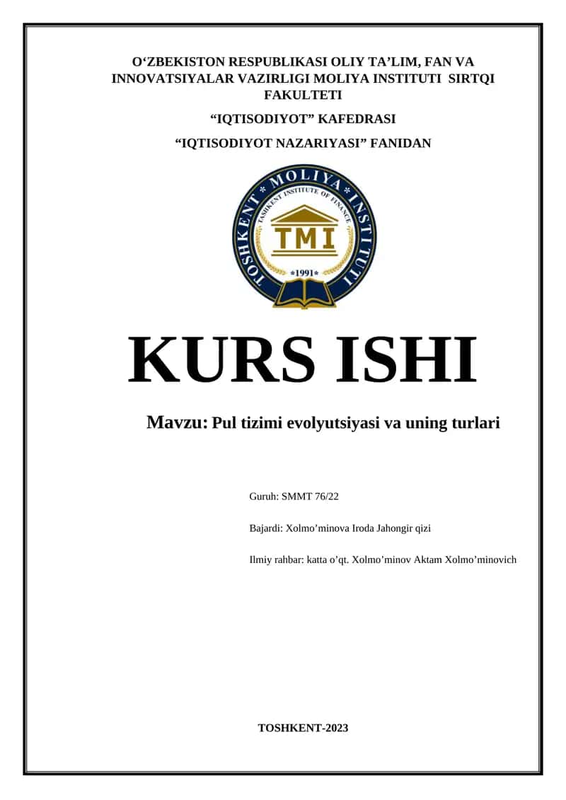 Pul tizimi evolyutsiyasi va uning turlari 1