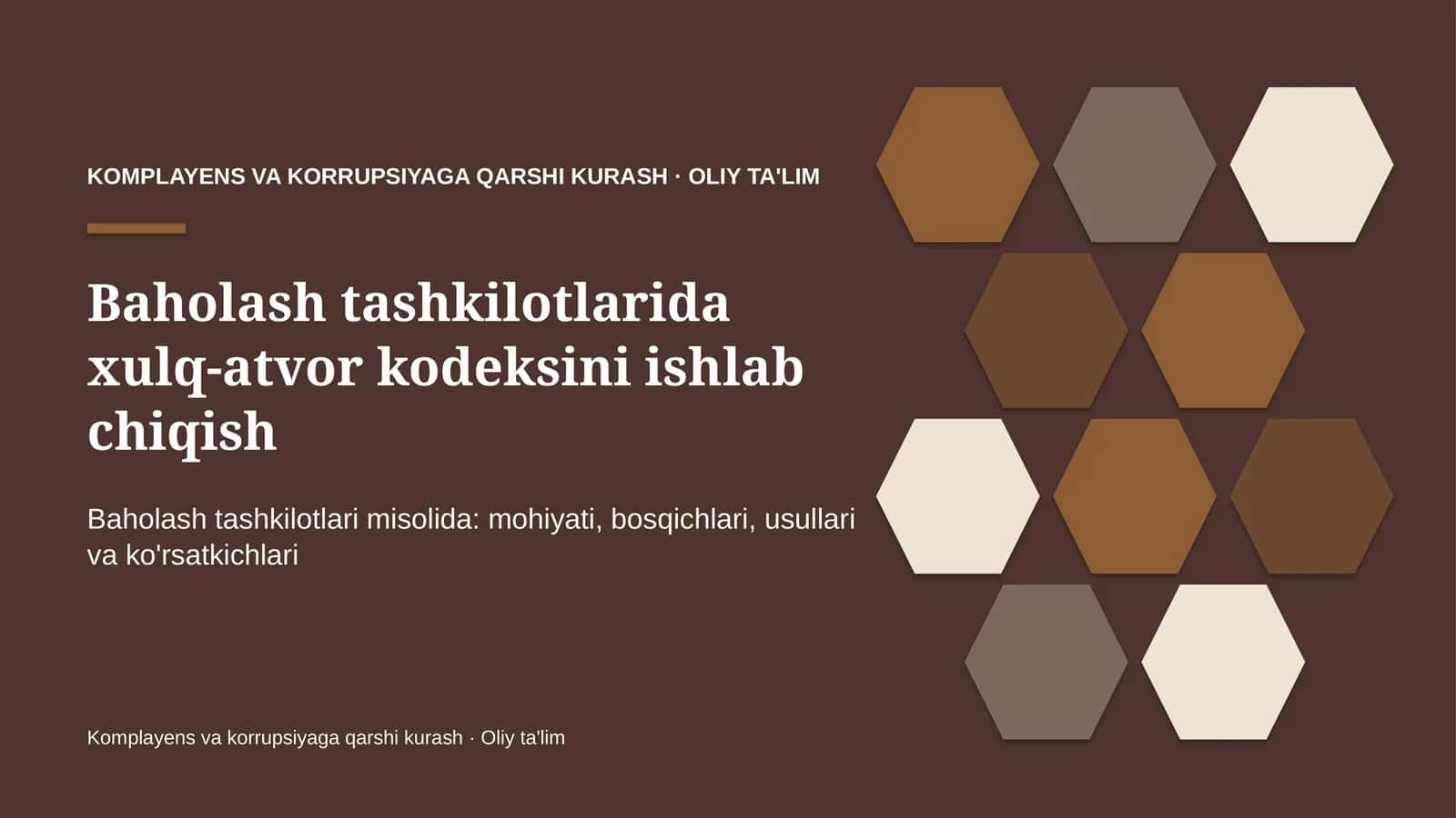 Baholash tashkilotlarida xulq-atvor kodeksini ishlab chiqish 1