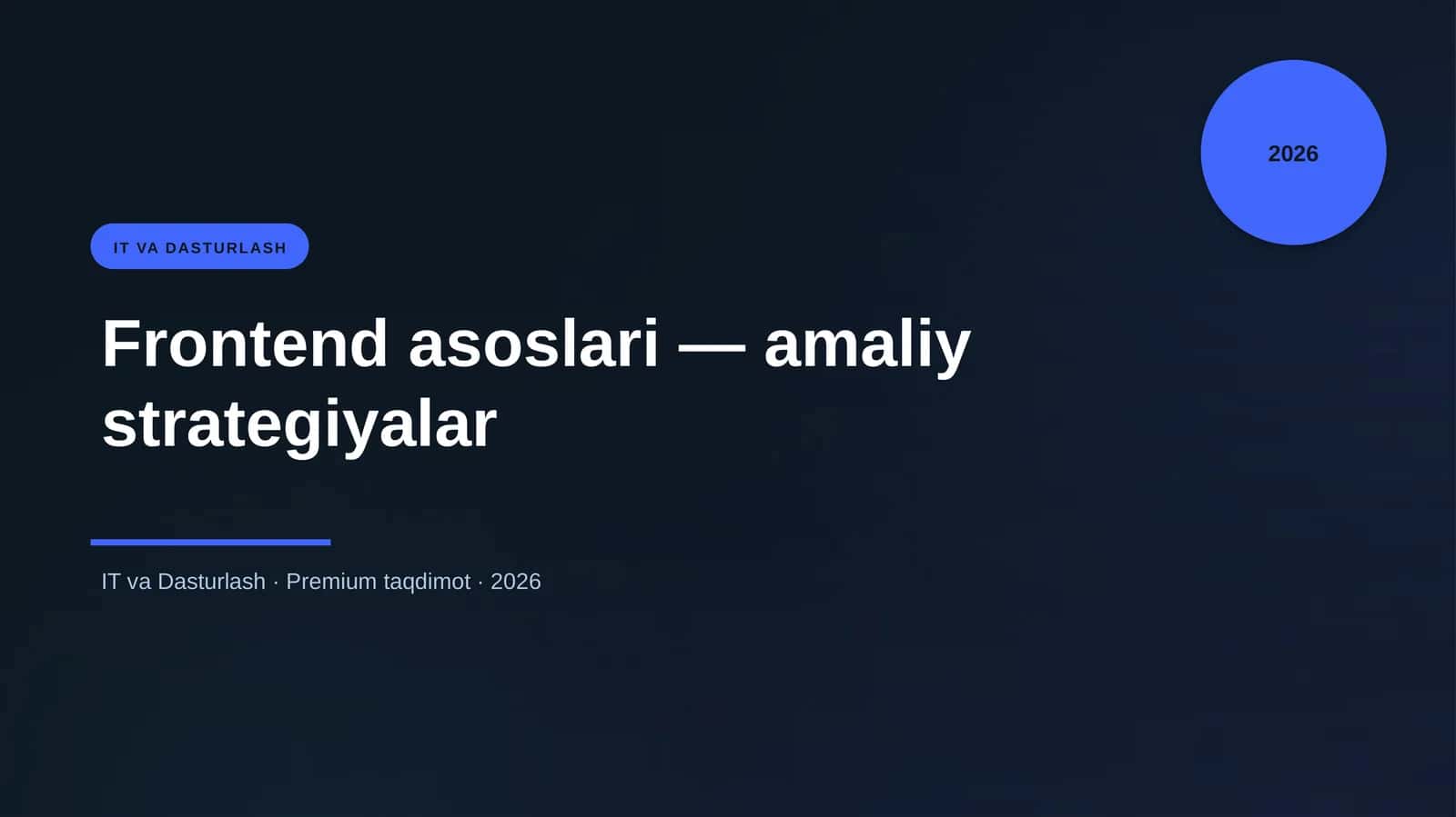 Frontend asoslari — amaliy strategiyalar 1