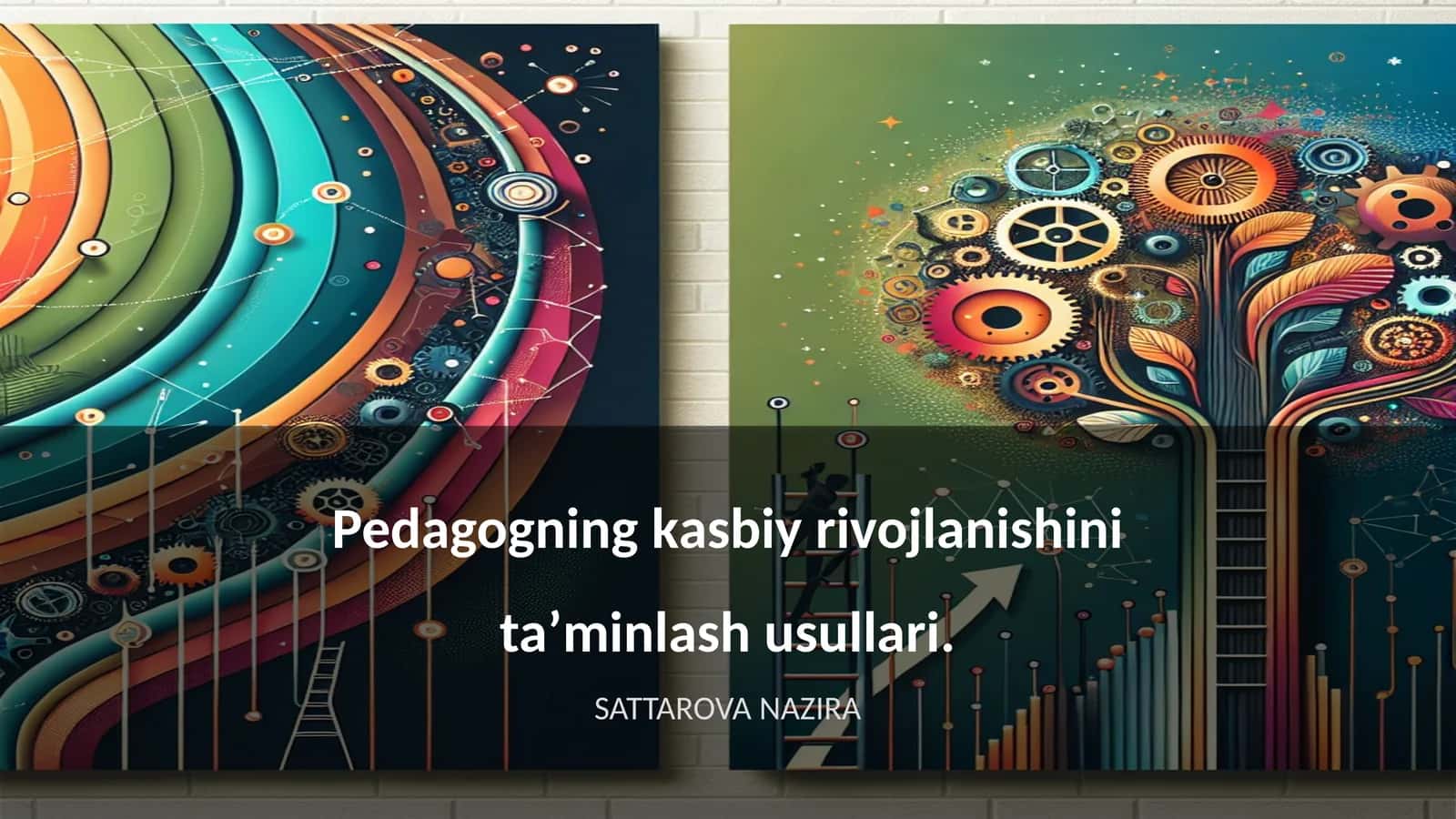 Pedagogning kasbiy rivojlanishini taʼminlash usullari 1