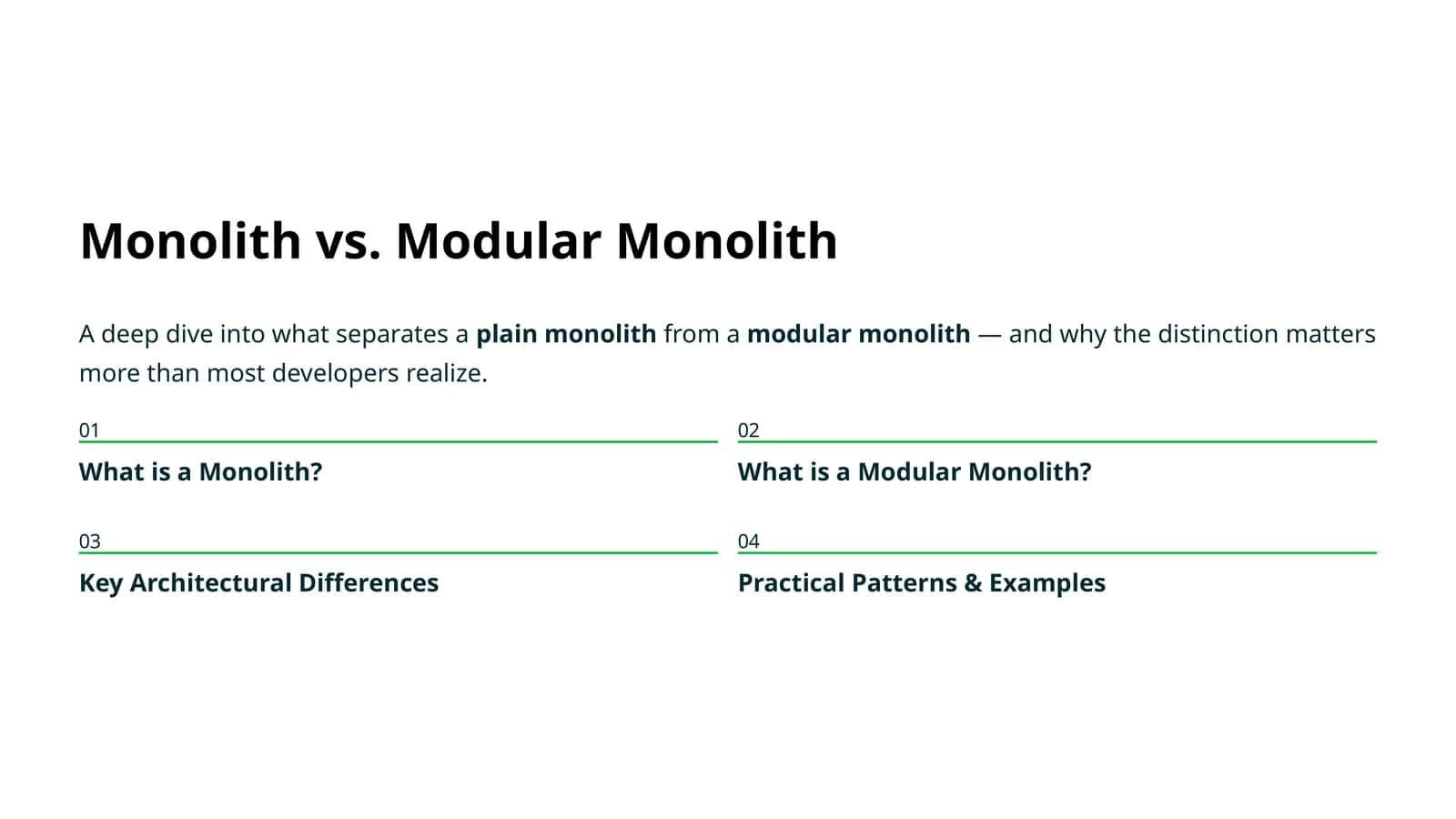 Monolith vs. Modular Monolith 1