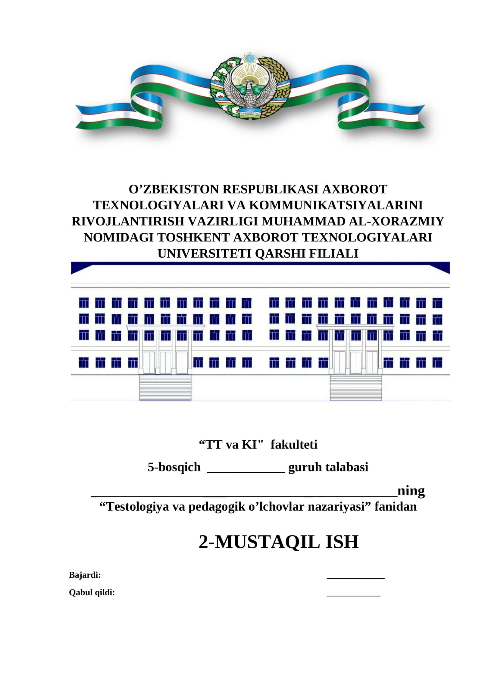 “Testologiya va pedagogik o’lchovlar nazariyasi” 1
